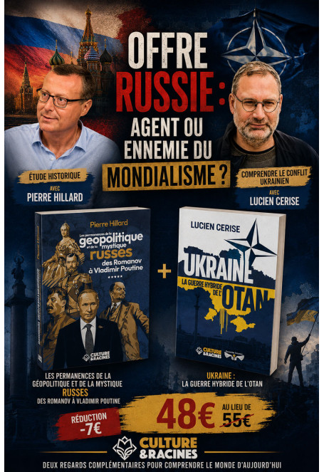 OFFRE RUSSIE : Agent ou ennemie du mondialisme ?-Catégories-Culture et Racines