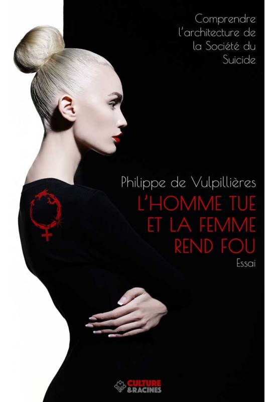L Homme Tue Et La Femme Rend Fou L’homme tue et la femme rend fou - Comprendre l’architecture de la