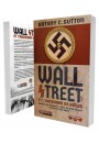 Wall $treet et l’ascension de Hitler