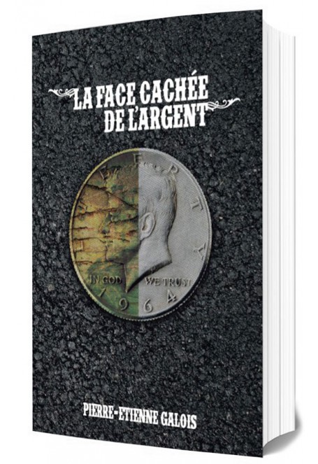 La face cachée de l’argent-Essais-Culture et Racines
