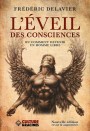 L'ÉVEIL DES CONSCIENCES : ou comment devenir un homme libre (édition revue et augmentée)