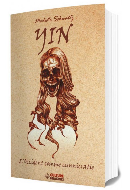 YIN : L'Occident comme cunnicratie