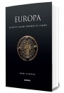 EUROPA I : Valeurs et racines profondes de l'Europe