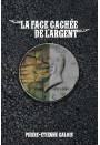 La face cachée de l’argent