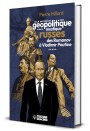Les permanences de la géopolitique et de la mystique russes des Romanov à Vladimir Poutine