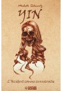 YIN : L'Occident comme cunnicratie