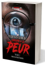 SURVIVRE À LA PEUR (Tome 2)