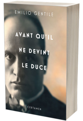 Avant qu'il ne devînt le Duce