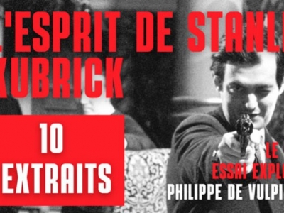 L’Esprit de Stanley Kubrick : 10 extraits du nouveau livre de Philippe de Vulpillières