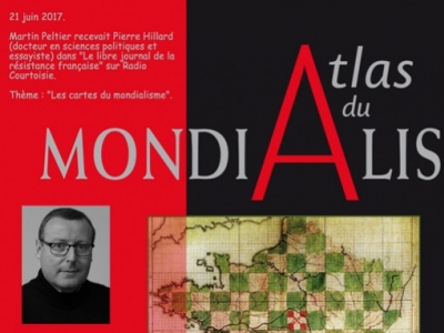 Pierre Hillard sur Radio Courtoisie : Les cartes du mondialisme (2017)