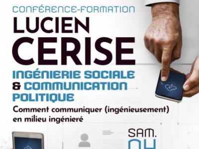 Ingénierie sociale et communication politique I Conférence-formation de Lucien Cerise près de Rouen