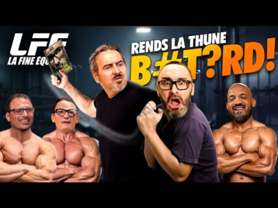 La Fine Équipe sous TRT ! (LFE 46) avec Fredéric Delavier