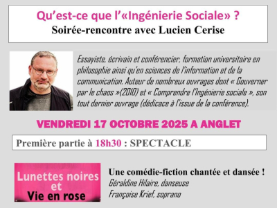 Qu’est-ce que l’ingénierie sociale ? I Conférence de Lucien Cerise à Anglet le 17 octobre 2025
