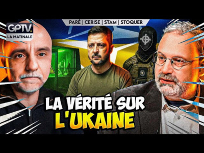 CIA, OTAN, « biolabs », Nazisme : « Ce que j’ai vu en Ukraine » | Lucien Cerise sur GPTV