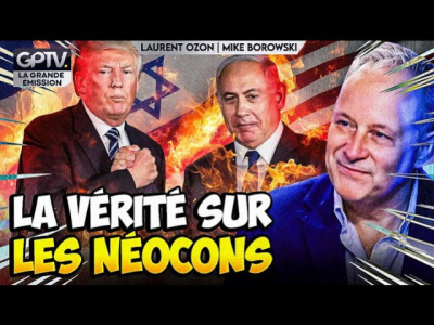 Les néoconservateurs : une élite impériale I Laurent Ozon sur GPTV Les néoconservateurs : une élite impériale I Laurent Ozon sur GPTV