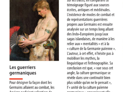 « Un livre de référence », « très remarquable » et d'une « ébouriffante érudition » : c’est l’avis de la Revue Éléments sur « Les anciens guerriers germaniques », de Michael Speidel