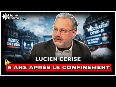 Covid-19 : la plus vaste expérience d’ingénierie sociale de l’histoire I Lucien Cerise sur Radio Courtoisie