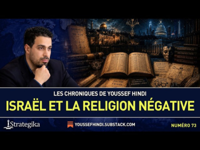 Les Chroniques de Youssef Hindi #73 I Israël, Gaza et la Bible : les racines d’un nihilisme religieux