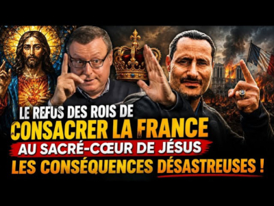 Pierre Hillard : Le Sacré-Cœur rejeté, la France déchue