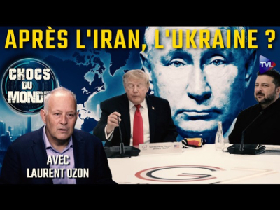 Kiev ou Moscou, de quel côté Trump penchera-t-il ? I Laurent Ozon dans « Chocs du Monde » sur TVL