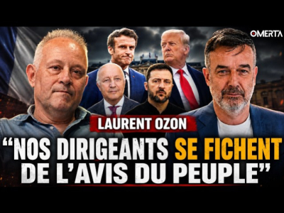 Laurent Ozon : « nos dirigeants se fichent de l’avis du peuple »