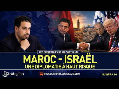 Les Chroniques de Youssef Hindi #86 I Pétrole : Le Maroc face au piège israélien