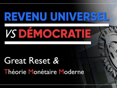 Great Reset & Théorie monétaire moderne | Moins de liberté contre un revenu universel ?