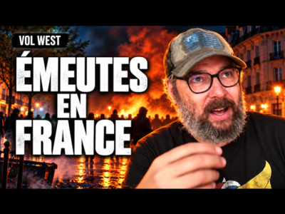 Vol West sur les émeutes en France (octobre 2026)