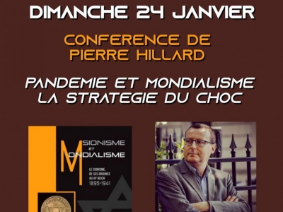 « Pandémie et mondialisme : la stratégie du choc » : Conférence de Pierre Hillard à Rennes