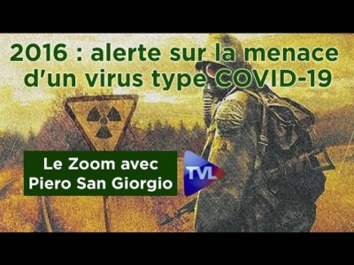 En 2016, Piero San Giorgio alertait sur la menace d'un virus type COVID-19 !