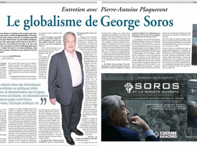 Le Globalisme de George Soros : Entretien avec Pierre-Antoine Plaquevent dans l’hebdomadaire « Présent »