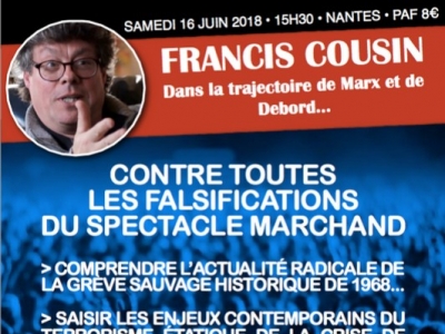 Conférence de Francis Cousin : Dans la trajectoire de Marx et de Debord 