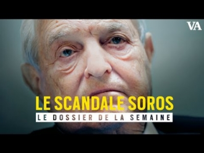 Révélations : le scandale Soros
