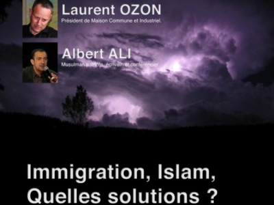 Immigration, islam : quelles solutions pour sortir de l’impasse ? Débat entre Albert Ali et Laurent Ozon à Nice