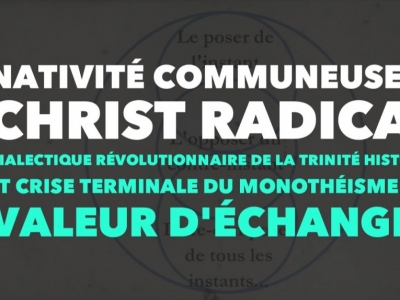 Francis Cousin : Nativité communeuse du Christ Radical...
