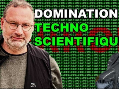 Lucien Cerise : Transhumanisme et domination techno-scientifique